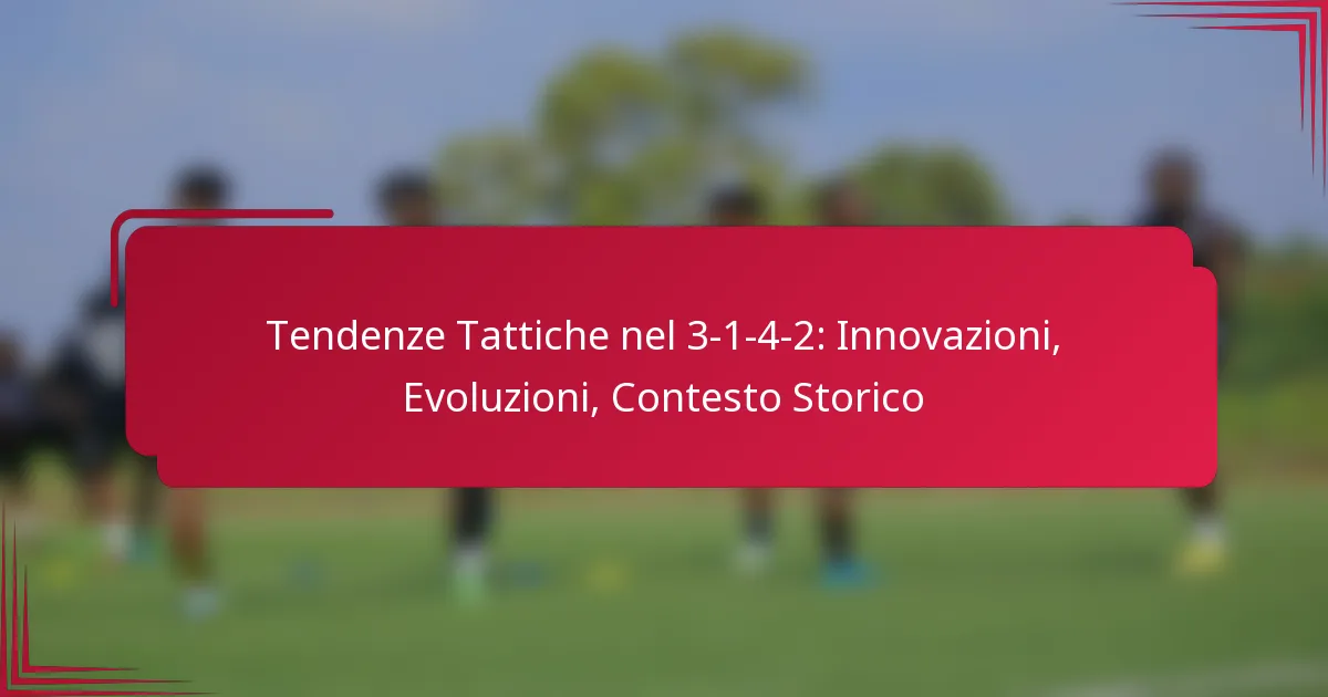 Read more about the article Tendenze Tattiche nel 3-1-4-2: Innovazioni, Evoluzioni, Contesto Storico